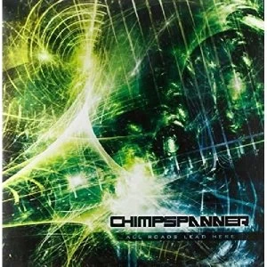 Image of Chimp Spanner - All Roads Lead Here Vinyl