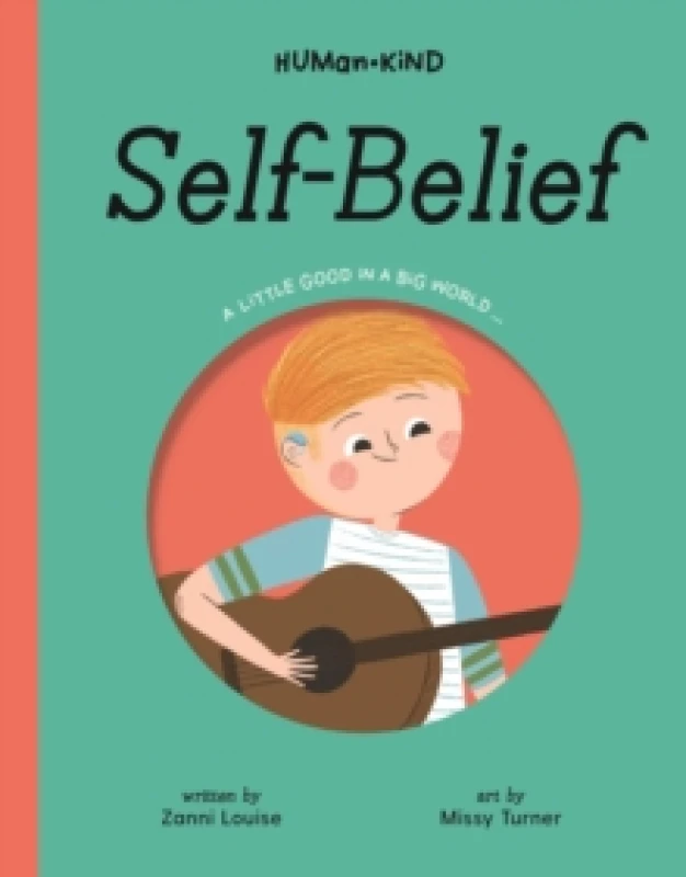 Image of Human Kind: Self-Belief Hardback