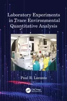 Image of Laboratory Experiments in Trace Environmental Quantitative Analysis