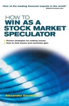 Image of How to Win As a Stock Market Speculator by Alexander Davidson Paperback