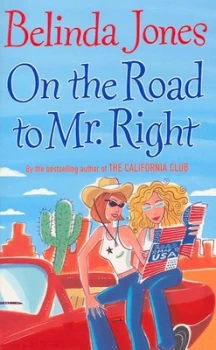 Image of On the Road to Mr Right by Belinda Jones Paperback