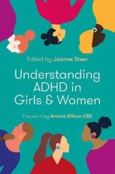 Image of Understanding ADHD in Girls and Women by Andrea Bilbow
