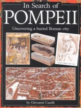 Image of In Search of Pompeii by Giovanni Caselli Hardback