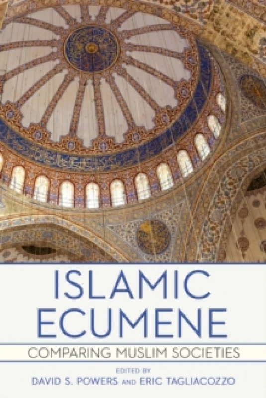 Image of Islamic Ecumene : Comparing Muslim Societies Paperback / softback