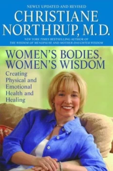 Image of Womens Bodies Womens Wisdom by Christiane. Northrup Book