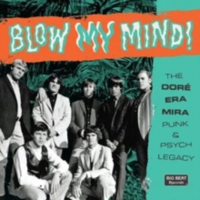 Image of Blow My Mind! The Dor Era Mira Punk & Psych Legacy CD / Album