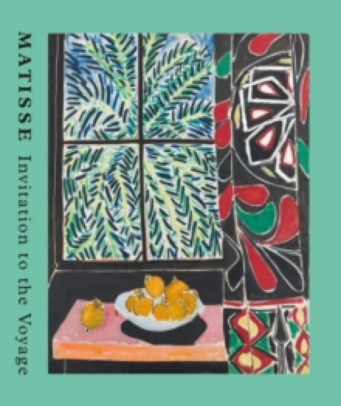 Image of Matisse : Invitation to the Voyage Paperback / softback