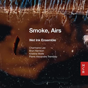 Image of Wet Ink Ensemble - Wet Ink Ensemble: Smoke, Airs CD