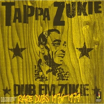 Image of Tappa Zukie - Dub Em Zukie - Rare Dubs From CD