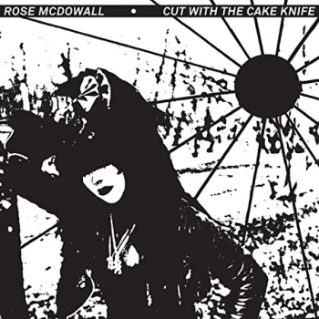 Image of Rose McDowall - Cut With the Cake Knife CD