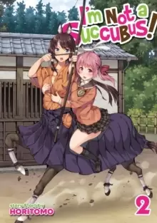 Image of I'm Not a Succubus! Vol. 2
