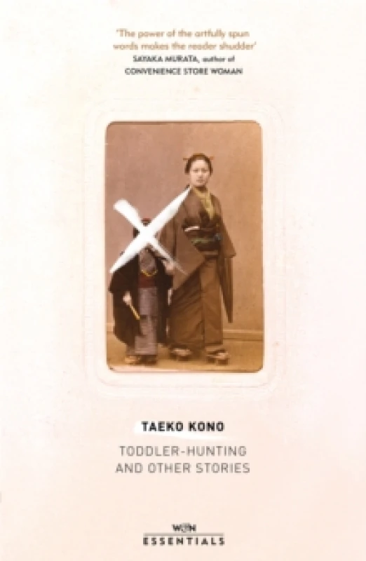 Image of Toddler Hunting and Other Stories : With an introduction by Sayaka Murata Paperback / softback