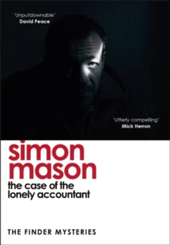 Image of The Case of the Lonely Accountant : the second installment of the sharply-plotted and tense Finder Mysteries Paperback / softback