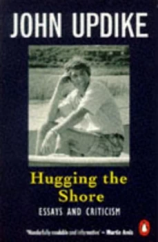 Image of Hugging the Shore by John Updike Book