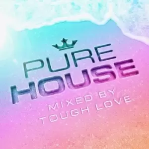 Image of Pure House Mixed By Tough Love by Various Artists CD Album