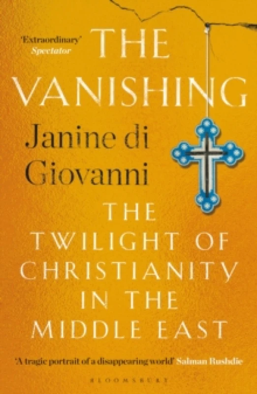 Image of The Vanishing : The Twilight of Christianity in the Middle East Paperback / softback