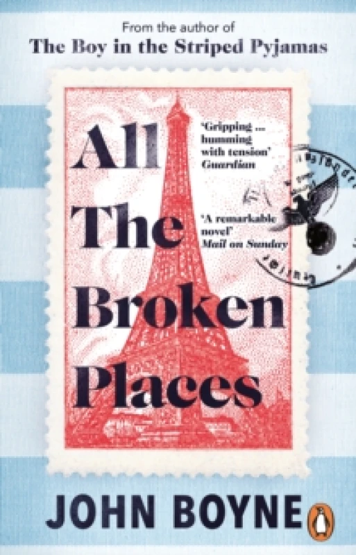 Image of All The Broken Places : The Sequel to The Boy In The Striped Pyjamas Paperback / softback