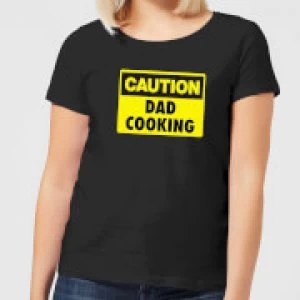 Image of Caution Dad Cooking - Black Womens T-Shirt - 3XL - Black