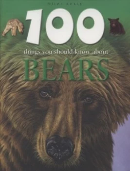 Image of 100 Things You Should Know about Bears by Camilla De La Bdoyre and Barbara Taylor Paperback