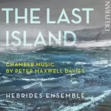 Image of The Last Island: Chamber Music By Peter Maxwell Davies