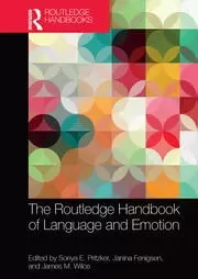 Image of The Routledge Handbook of Language and Emotion