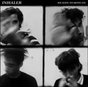 Image of Inhaler We Have To Move On 2020 UK 7" vinyl 867120