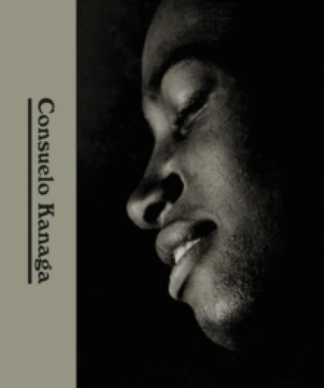 Image of Consuelo Kanaga. Hardback. By Consuelo Kanaga, Shana Lopesr, Ellen Macfarlane, Shalon Parker, Drew Sawyer Books