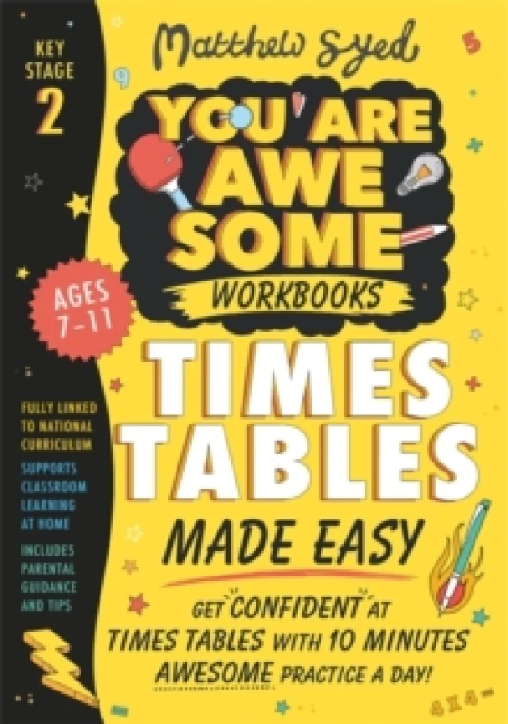 Image of Matthew Syed Times Tables Made Easy: Get confident at times tables with 10 minutes' awesome practice a day! Book Multi unisex