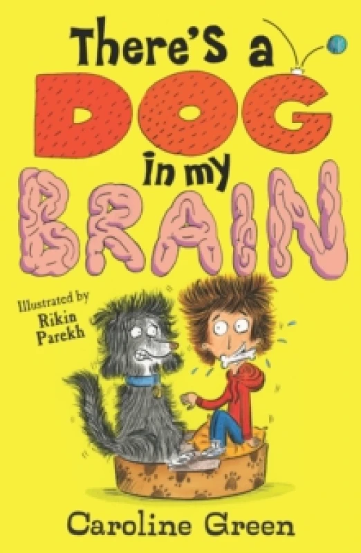 Image of Caroline Green There's a Dog in My Brain! Book Multi unisex