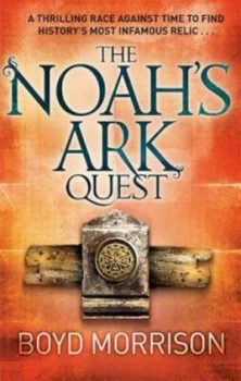 Image of The Noahs Ark Quest by Boyd Morrison Paperback