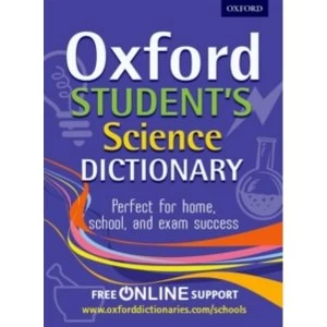 Image of Oxford Student's Science Dictionary by Oxford Dictionaries (Mixed media product, 2013)
