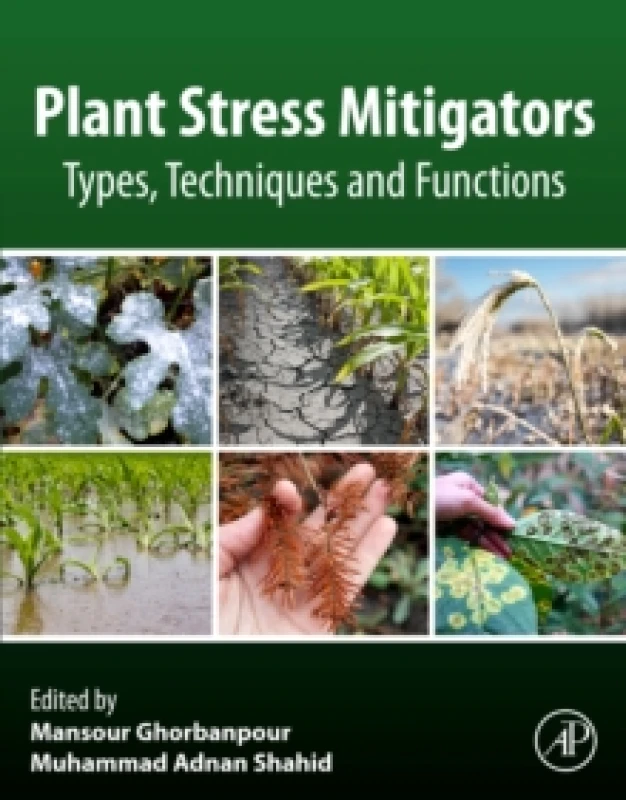 Image of Plant Stress Mitigators : Types, Techniques and Functions Paperback / softback