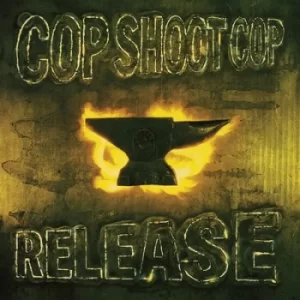 Image of Release by Cop Shoot Cop Vinyl Album