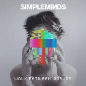 Image of Walk Between Worlds by Simple Minds Vinyl Album