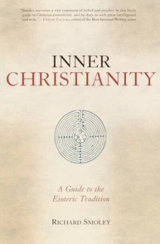 Image of Inner Christianity by Richard Smoley