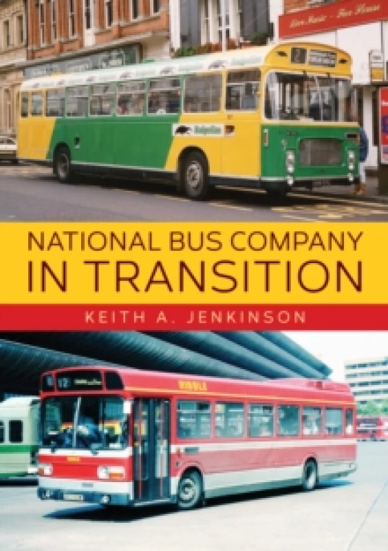 Image of National Bus Company In Transition Paperback / softback