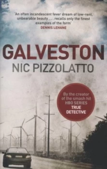 Image of Galveston by Nic Pizzolatto Paperback