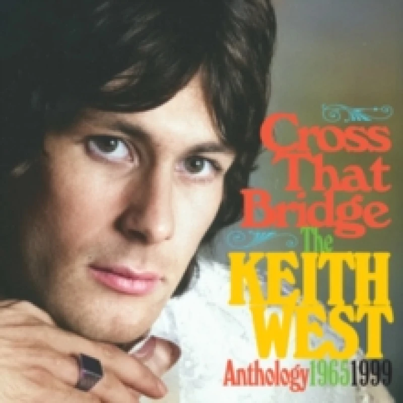 Image of Cross That Bridge: The Keith West Anthology 1965-1999 CD / Album