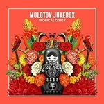 Image of Molotov Jukebox - Tropical Gypsy (Music CD)
