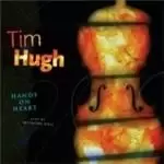 Image of Tim Hugh - Hands on Heart (Music CD)