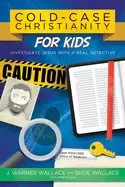 Image of cold case christianity for kids investigate jesus with a real detective