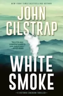 Image of White Smoke : A Victoria Emerson Thriller (#3)