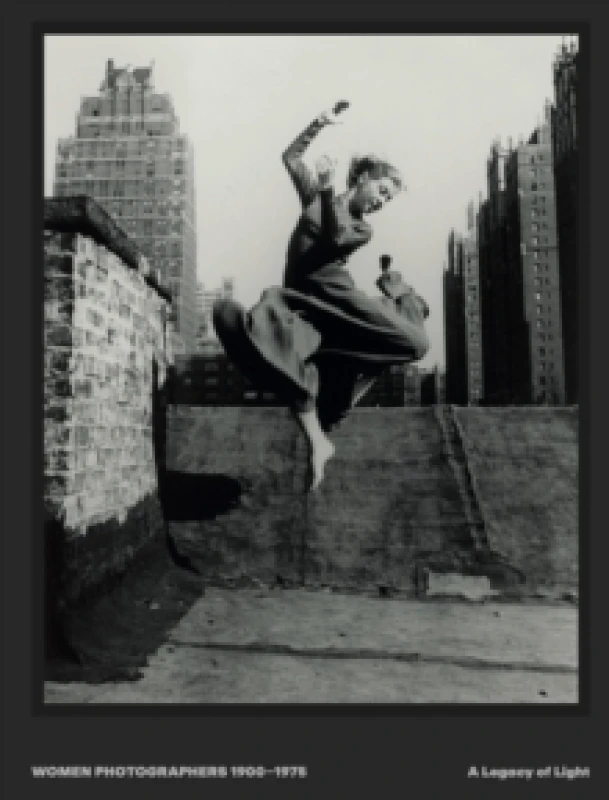 Image of Women Photographers 1900 1975 : A Legacy of Light Hardback