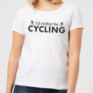 Image of I'd Rather be Cycling Womens T-Shirt - White - 3XL