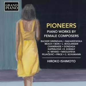 Image of Pioneers Piano Works By Female Composers by Dora Pejacevic CD Album