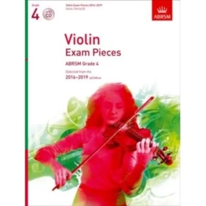 Image of Violin Exam Pieces 2016-2019, ABRSM Grade 4, Score, Part & CD : Selected from the 2016-2019 syllabus