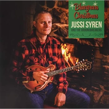 Image of Jussi Syren And The Groundbreakers - Bluegrass Christmas Vinyl