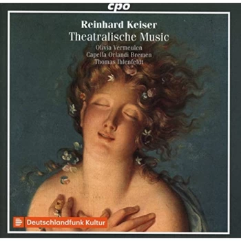 Image of Olivia Vermeulen - Reinhard Keiser: Theatralische Music CD