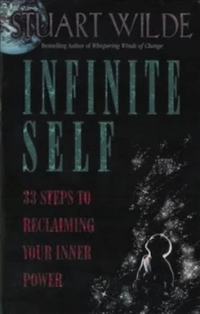 Image of Infinite Self by Stuart Wilde Paperback