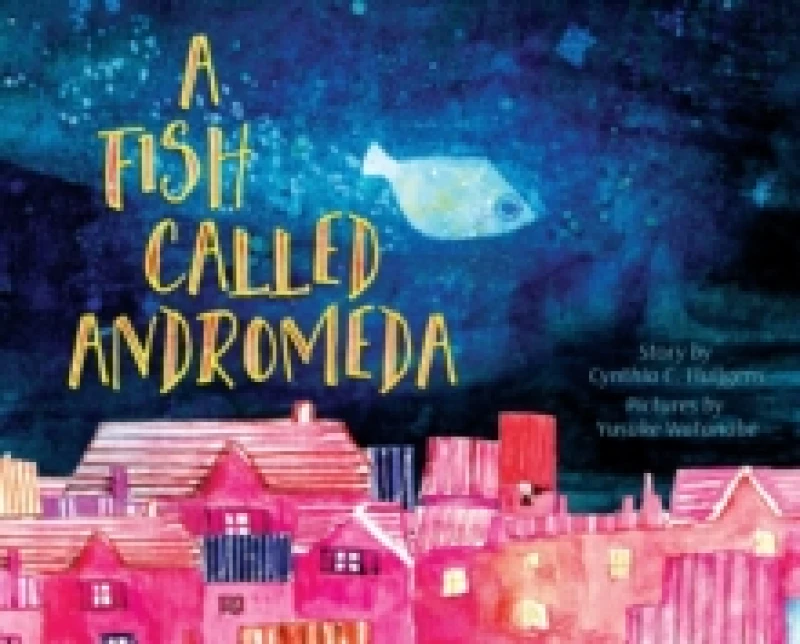 Image of A Fish Called Andromeda Hardback